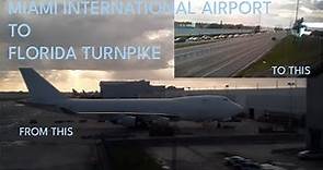 Miami International Airport- Florida Turnpike