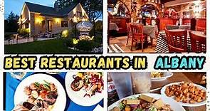 Top 10 Best Restaurants to Eat in Albany, NY