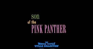 Son of the Pink Panther (1993) title sequence