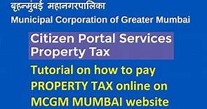MCGM Mumbai Property Tax Online Payment Tutorial Guide 2020