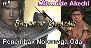 Mengejar Magoichi Saika Penembak Nobunaga Oda - SAMURAI WARRIORS 2 Mitsuhide Akechi - Part 5