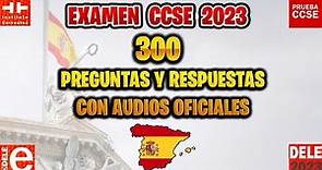 ✅ EXAMEN CCSE 2023 OFICIAL📝 Prueba de Nacionalidad Española 🇪🇸 300 PREGUNTAS Y RESPUESTAS CON AUDIO