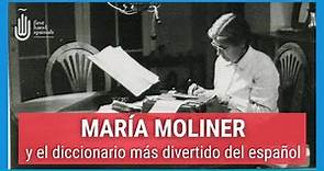 María Moliner y el diccionario más divertido del español