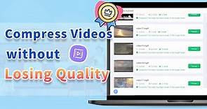 [2023] How to Compress Videos without Losing Quality?