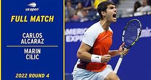 Carlos Alcaraz vs. Marin Cilic Full Match | 2022 US Open Round 4