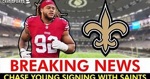 Chase Young SIGNING With New Orleans Saints In 2024 NFL Free Agency | Saints News & Contract Details