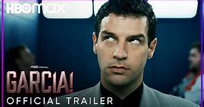 GARCIA! | Official Trailer | HBO MAX
