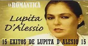 15 Éxitos de Lupita Dalessio de LA ROMANTICA - YouTube2.wmv