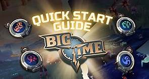 Big Time: Quick Start Guide
