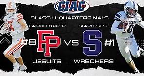CIAC Class LL Football Quarterfinals - #8 Fairfield Prep vs #1 Staples High School
