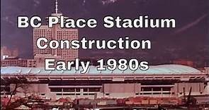 Stadium a film about the construction of BC Place