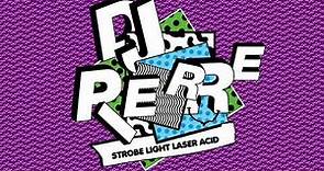 DJ Pierre - Strobe Light Laser ACID