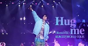 蔡徐坤KUN 2023 WORLD TOUR 「 HONG KONG 」- Hug me（Remix）Live stage