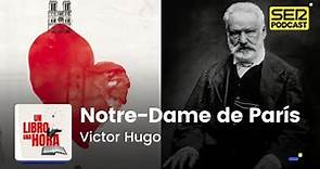 Un libro una hora 134 | Notre-Dame de París | Victor Hugo