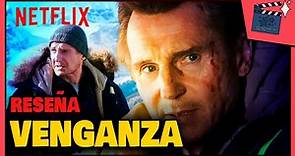 Venganza (2019): Un Thriller de Acción con Liam Neeson y Hans Petter Moland | Netflix