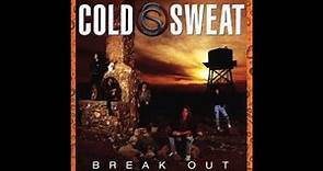 Cold Sweat - Break Out (Full Album) (1990)