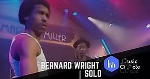 Bernard Wright | Solo