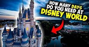 How Many Days Do You Need at Disney World in 2024?