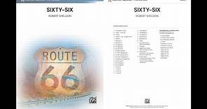 Sixty-Six, by Robert Sheldon – Score & Sound
