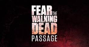 Fear the Walking Dead: Passage – Episodes 1 – 16 | AMC – United Kingdom