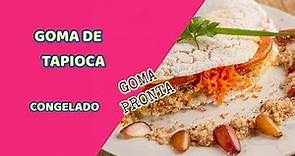 GOMA DE TAPIOCA -PORÇÕES DE GOMA PRONTA - CONGELADA