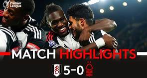 HIGHLIGHTS | Fulham 5-0 Nottingham Forest | 5️⃣ Under The Cottage Lights ✋