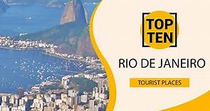 Top 10 Best Tourist Places to Visit in Rio de Janeiro | Brazil - English