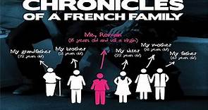 Chronicles of a French Family (2010) CINE