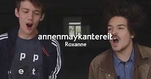 Roxanne (Cover) - AnnenMayKantereit & Milky Chance