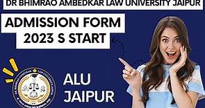 Dr Bhimrao Ambedkar law University Jaipur || ALU Jaipur University || LLB LLM Admission Process