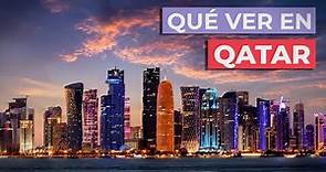 Qué ver en Qatar 🇶🇦 | 10 Lugares Imprescindibles