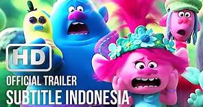 TROLLS : WORLD TOUR Official Trailer #2 (2020) HD Subtitle Indonesia | Premium Trailer ID