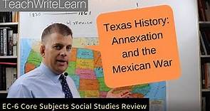 Texes EC-6 Core Subjects Social Studies: Texas History, Part 6