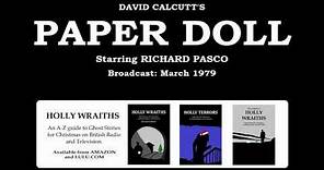 Paper Doll (1979) starring Richard Pasco