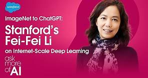ImageNet to ChatGPT: Stanford's Fei-Fei Li on Internet-Scale Deep ...