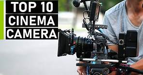 Top 10 Best Cinema Cameras