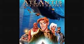 Atlantis the Lost Empire [Full Soundtrack] 1. Atlantis Destroyed