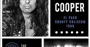 Alice Cooper - El Paso County Coliseum 1980 (The Classic Texas Broadcast)