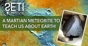SETI Live: A Martian Meteorite to Teach us About Earth