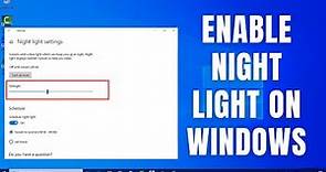 How to Enable Night Light on Windows 10