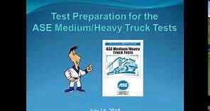 Test Preparation for the ASE Medium Heavy Truck Tests