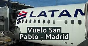 Vuelo San Pablo - Madrid con LATAM ✈️ Boeing 787-9 Dreamliner