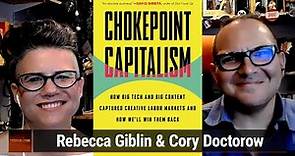 Cory Doctorow & Rebecca Giblin: Chokepoint Capitalism - How Big Tech Captured Creative Labor Markets
