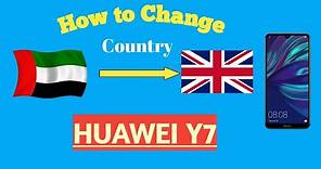 How to change country/region in huawei y7 2023
