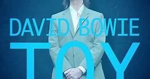 David Bowie - “TOY”, el álbum inédito de DAVID BOWIE, por...