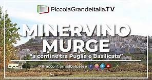 Minervino Murge - Piccola Grande Italia