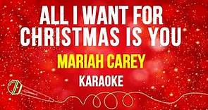Mariah Carey - All I Want For Christmas Is You (Karaoke with Lyrics)