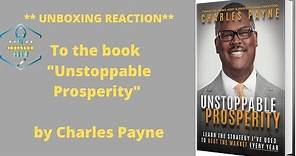 ** UNBOXING REACTION** to the book Unstoppable Prosperity by Charles Payne