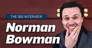 The Big Interview: West End star Norman Bowman