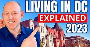 Tips BEFORE Moving to Washington DC | Living in DC EXPLAINED 2023 | Washington DC Overview 2023